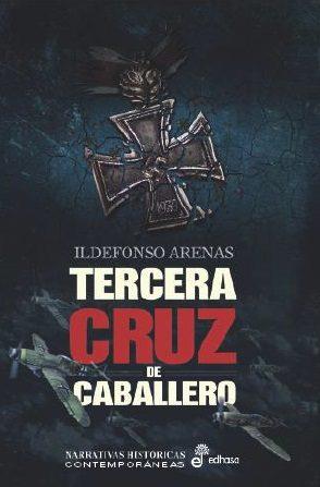 TERCERA CRUZ DE CABALLERO | 9788435063111 | ARENAS ILDEFONS | Llibres Parcir | Llibreria Parcir | Llibreria online de Manresa | Comprar llibres en català i castellà online