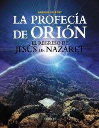 LA PROFECIA DE ORION | 9788466706452 | GILBERT | Llibres Parcir | Llibreria Parcir | Llibreria online de Manresa | Comprar llibres en català i castellà online