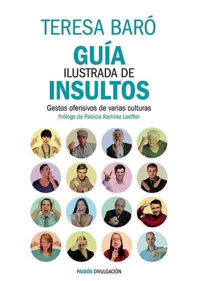 GUÍA ILUSTRADA DE INSULTOS | 9788449329470 | TERESA BARÓ CATAFAU | Llibres Parcir | Llibreria Parcir | Llibreria online de Manresa | Comprar llibres en català i castellà online