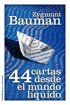 44 CARTAS DESDE EL MUNDO LIQUIDO | 9788449325588 | BAUMAN | Llibres Parcir | Llibreria Parcir | Llibreria online de Manresa | Comprar llibres en català i castellà online