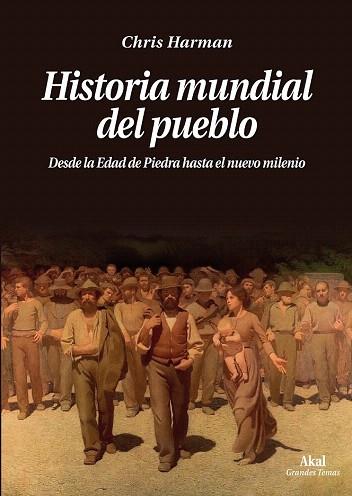 HISTORIA MUNDIAL DEL PUEBLO | 9788446030881 | HARMAN, CHRIS | Llibres Parcir | Llibreria Parcir | Llibreria online de Manresa | Comprar llibres en català i castellà online