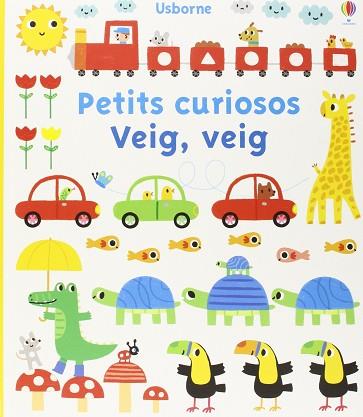 PETITS CURIOSOS:VEIG VEIG | 9781409593331 | LLOYD JONES ROB | Llibres Parcir | Librería Parcir | Librería online de Manresa | Comprar libros en catalán y castellano online