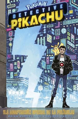 DETECTIVE PIKACHU | 9788467941678 | BRIAN BUCCELLATO / NELSON DANIEL | Llibres Parcir | Llibreria Parcir | Llibreria online de Manresa | Comprar llibres en català i castellà online