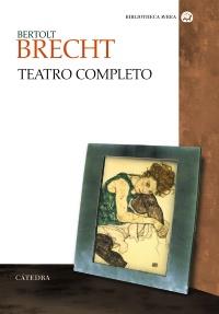 Teatro completo | 9788437630434 | Brecht, Bertolt | Llibres Parcir | Librería Parcir | Librería online de Manresa | Comprar libros en catalán y castellano online