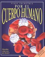 VIAJE INCREIBLE POR EL CUERPO HUMANO | 9788434872110 | Llibres Parcir | Llibreria Parcir | Llibreria online de Manresa | Comprar llibres en català i castellà online