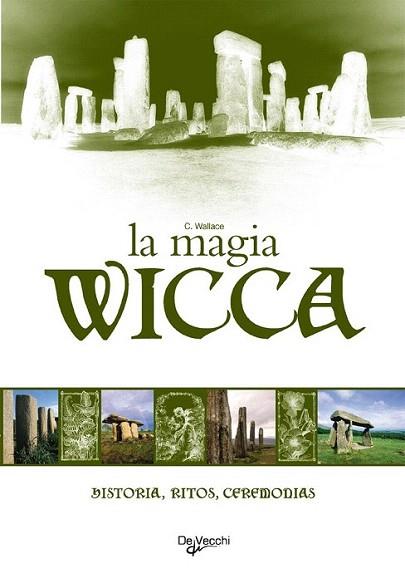 MAGIA WICCA | 9788431530310 | WALLACE | Llibres Parcir | Llibreria Parcir | Llibreria online de Manresa | Comprar llibres en català i castellà online