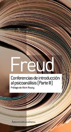 CONFERENCIAS DE INTRODUCCIÓN AL PSICOANÁLISIS PARTE 3 | 9789505188659 | SIGMUND FREUD | Llibres Parcir | Llibreria Parcir | Llibreria online de Manresa | Comprar llibres en català i castellà online