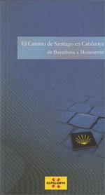 camino de Santiago en Catalunya. De Barcelona a Montserrat/El | 9788439385783 | Marsal , Carme/Domínguez , Rafa | Llibres Parcir | Llibreria Parcir | Llibreria online de Manresa | Comprar llibres en català i castellà online