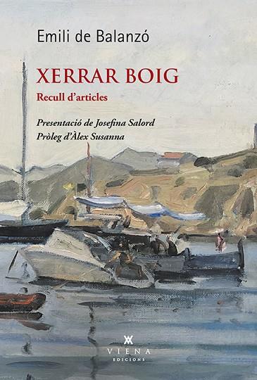 XERRAR BOIG | 9788419474568 | DE BALANZÓ, EMILI | Llibres Parcir | Llibreria Parcir | Llibreria online de Manresa | Comprar llibres en català i castellà online