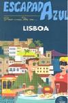 ESCAPADA AZUL LISBOA | 9788480237390 | Monreal, Manuel/Ingelmo, Ángel | Llibres Parcir | Llibreria Parcir | Llibreria online de Manresa | Comprar llibres en català i castellà online