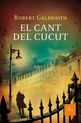 EL CANT DEL CUCUT | 9788475884516 | ROBERT GALBRAITH | Llibres Parcir | Llibreria Parcir | Llibreria online de Manresa | Comprar llibres en català i castellà online