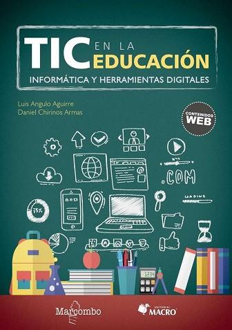 TIC EN LA EDUCACIÓN | 9788426726919 | ANGULO AGUIRRE, LUIS/CHIRINOS ARMAS, DANIEL | Llibres Parcir | Llibreria Parcir | Llibreria online de Manresa | Comprar llibres en català i castellà online