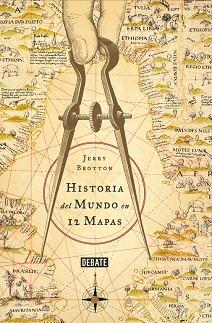 HISTORIA DEL MUNDO EN 12 MAPAS | 9788499924229 | BROTTON, JERRY | Llibres Parcir | Llibreria Parcir | Llibreria online de Manresa | Comprar llibres en català i castellà online