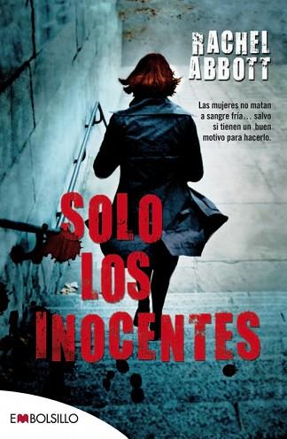 SOLO LOS INOCENTES | 9788416087334 | ABBOTT, RACHEL | Llibres Parcir | Llibreria Parcir | Llibreria online de Manresa | Comprar llibres en català i castellà online