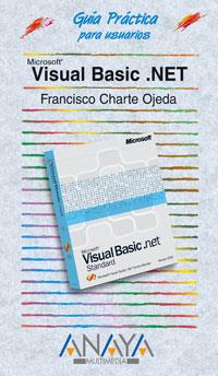 GUIA PRACTICA VISUAL BASIC NET | 9788441512900 | CHARTE OJEDA | Llibres Parcir | Llibreria Parcir | Llibreria online de Manresa | Comprar llibres en català i castellà online