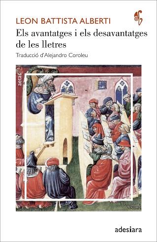 ELS AVANTATGES I ELS DESAVANTATGES DE LES LLETRES | 9788416948253 | BATTISTA ALBERTI, LEON | Llibres Parcir | Llibreria Parcir | Llibreria online de Manresa | Comprar llibres en català i castellà online