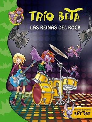 TRÍO BETA 5. LAS REINAS DEL ROCK | 9788484419389 | PAVANELLO,ROBERTO | Llibres Parcir | Llibreria Parcir | Llibreria online de Manresa | Comprar llibres en català i castellà online