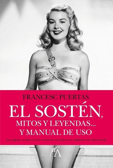 EL SOSTÉN, MITOS Y LEYENDAS | 9788496632837 | PUERTAS VIDAL, FRANCESC | Llibres Parcir | Llibreria Parcir | Llibreria online de Manresa | Comprar llibres en català i castellà online