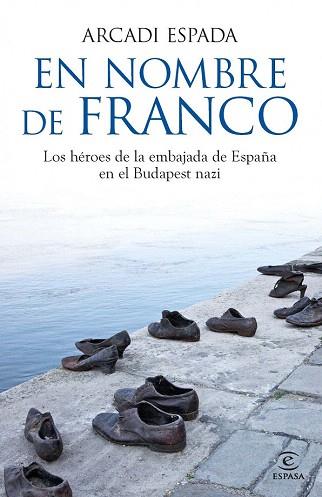 EN NOMBRE DE FRANCO | 9788467013801 | ARCADI ESPADA | Llibres Parcir | Llibreria Parcir | Llibreria online de Manresa | Comprar llibres en català i castellà online