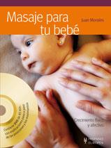 MASAJE PARA TU BEBE + DVD crecimiento fisico y afectivo | 9788425519628 | Llibres Parcir | Llibreria Parcir | Llibreria online de Manresa | Comprar llibres en català i castellà online