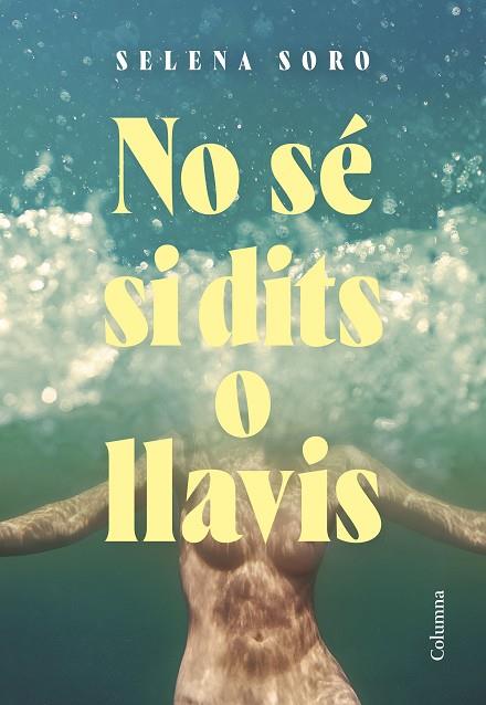 NO SÉ SI DITS O LLAVIS | 9788466432832 | SORO GÓMEZ, SELENA | Llibres Parcir | Llibreria Parcir | Llibreria online de Manresa | Comprar llibres en català i castellà online