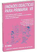 UNIDADES DIDACTICAS PARA PRIMARIA VII | 9788487330889 | BAILACH | Llibres Parcir | Llibreria Parcir | Llibreria online de Manresa | Comprar llibres en català i castellà online