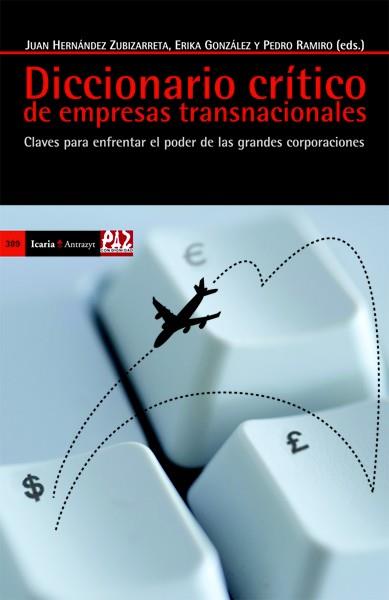 DICCIONARIO CRÍTICO DE EMPRESAS TRANSNACIONAL | 9788498884852 | VARIOS AUTORES | Llibres Parcir | Llibreria Parcir | Llibreria online de Manresa | Comprar llibres en català i castellà online