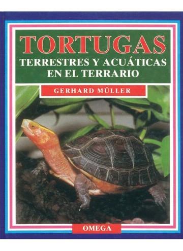 TORTUGAS TERRESTRES Y ACUATICAS | 9788428210249 | MULLER | Llibres Parcir | Librería Parcir | Librería online de Manresa | Comprar libros en catalán y castellano online