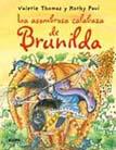 LA ASOMBROSA CALABAZA DE BRUNILDA | 9788498015720 | THOMAS V PAUL K | Llibres Parcir | Llibreria Parcir | Llibreria online de Manresa | Comprar llibres en català i castellà online