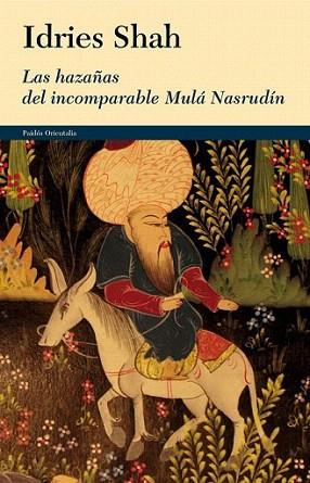 Las hazañas del incomparable Mulá Nasrudín | 9788449327216 | Idries Shah | Llibres Parcir | Llibreria Parcir | Llibreria online de Manresa | Comprar llibres en català i castellà online