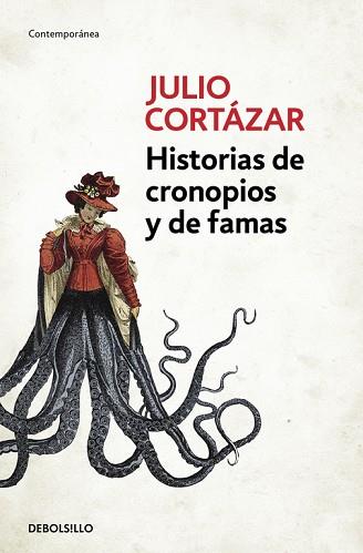 HISTORIAS DE CRONOPIOS Y DE FAMAS | 9788466331890 | CORTAZAR, JULIO | Llibres Parcir | Librería Parcir | Librería online de Manresa | Comprar libros en catalán y castellano online