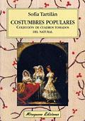 COSTUMBRES POPULARES | 9788478132690 | TARTILAN | Llibres Parcir | Llibreria Parcir | Llibreria online de Manresa | Comprar llibres en català i castellà online