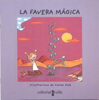 LA FAVERA MAGICA | 9788482868486 | Llibres Parcir | Llibreria Parcir | Llibreria online de Manresa | Comprar llibres en català i castellà online