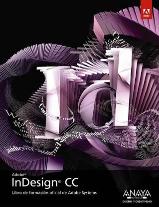 INDESIGN CC | 9788441534599 | ADOBE PRESS | Llibres Parcir | Llibreria Parcir | Llibreria online de Manresa | Comprar llibres en català i castellà online