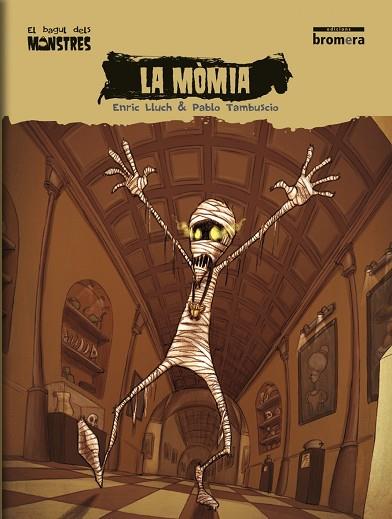 LA MÒMIA | 9788498245486 | LLUCH GIRBÉS, ENRIC | Llibres Parcir | Llibreria Parcir | Llibreria online de Manresa | Comprar llibres en català i castellà online