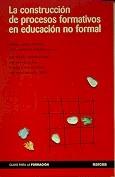 LA CONSTRUCCION DE PROCESOS FORMATIVOS EN EDUCACION NO FORM | 9788427714434 | LAMATA | Llibres Parcir | Llibreria Parcir | Llibreria online de Manresa | Comprar llibres en català i castellà online