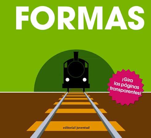 FORMAS (LIBRO MUY GRAFICO,CON PAGS.TRANSPARENTES) | 9788426140616 | GEORGE,PATRICK | Llibres Parcir | Llibreria Parcir | Llibreria online de Manresa | Comprar llibres en català i castellà online