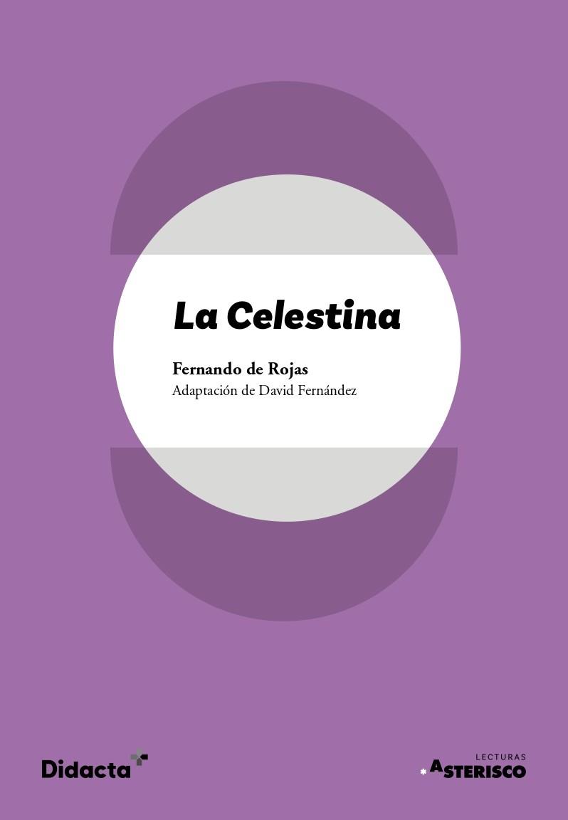 LA CELESTINA (ADAPTACIÓN) | 9788418695735 | DE ROJAS, FERNANDO / FERNÁNDEZ, DAVID | Llibres Parcir | Llibreria Parcir | Llibreria online de Manresa | Comprar llibres en català i castellà online