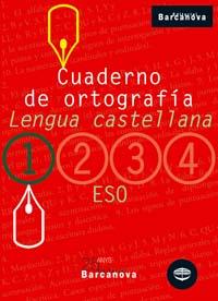 CUADERNO ORTOGRAFIA 1 ESO LENGUA CASTELLANA | 9788448917180 | Llibres Parcir | Llibreria Parcir | Llibreria online de Manresa | Comprar llibres en català i castellà online