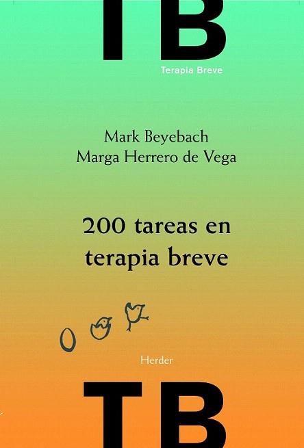 200 tareas en terapia breve | 9788425426643 | Beyebach, Mark/Herrero de Vega, Marga | Llibres Parcir | Llibreria Parcir | Llibreria online de Manresa | Comprar llibres en català i castellà online