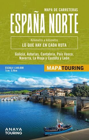 MAPA DE CARRETERAS DE ESPAÑA NORTE 1:340.000 -  (DESPLEGABLE) | 9788491588627 | ANAYA TOURING | Llibres Parcir | Llibreria Parcir | Llibreria online de Manresa | Comprar llibres en català i castellà online