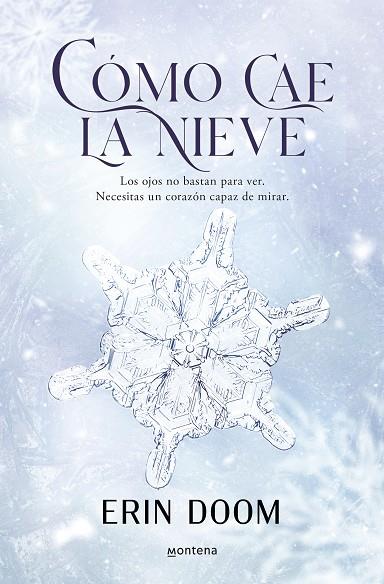 CÓMO CAE LA NIEVE | 9788419848345 | DOOM, ERIN | Llibres Parcir | Llibreria Parcir | Llibreria online de Manresa | Comprar llibres en català i castellà online