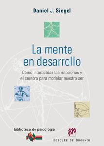 LA MENTE EN DESARROLLO | 9788433021885 | SIEGEL DANIEL | Llibres Parcir | Llibreria Parcir | Llibreria online de Manresa | Comprar llibres en català i castellà online