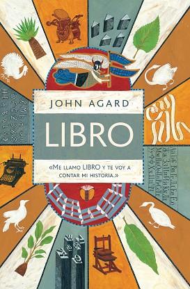 LIBRO. ME LLAMO LIBRO Y TE VOY A CONTAR MI HISTORIA | 9788416605095 | AGARD, JOHN | Llibres Parcir | Llibreria Parcir | Llibreria online de Manresa | Comprar llibres en català i castellà online