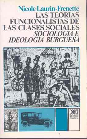 TEORIAS FUNCIONALISTAS CLASES SOCIALES | 9788432300714 | LAURIN | Llibres Parcir | Llibreria Parcir | Llibreria online de Manresa | Comprar llibres en català i castellà online