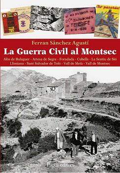 LA GUERRA CIVIL AL MONTSEC | 9788499756264 | SÁNCHEZ AGUSTÍ, FERRAN | Llibres Parcir | Llibreria Parcir | Llibreria online de Manresa | Comprar llibres en català i castellà online