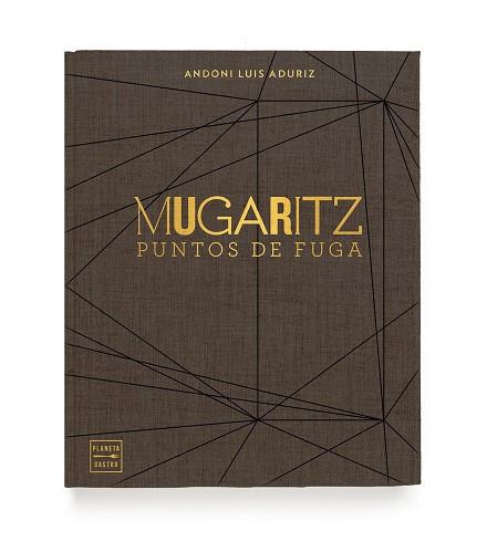 MUGARITZ. PUNTOS DE FUGA | 9788408203612 | LUIS ADURIZ, ANDONI | Llibres Parcir | Llibreria Parcir | Llibreria online de Manresa | Comprar llibres en català i castellà online