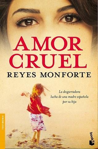 AMOR CRUEL booket | 9788484607496 | MONFORTE REYES | Llibres Parcir | Llibreria Parcir | Llibreria online de Manresa | Comprar llibres en català i castellà online