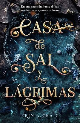 CASA DE SAL Y LÁGRIMAS | 9788401032196 | CRAIG, ERIN A. | Llibres Parcir | Llibreria Parcir | Llibreria online de Manresa | Comprar llibres en català i castellà online