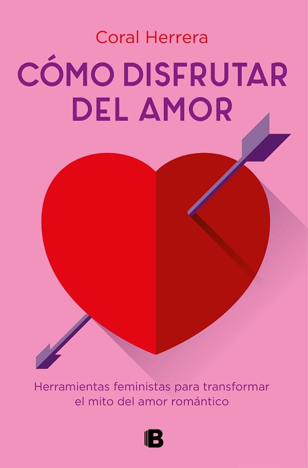 CÓMO DISFRUTAR DEL AMOR | 9788466667289 | HERRERA, CORAL | Llibres Parcir | Llibreria Parcir | Llibreria online de Manresa | Comprar llibres en català i castellà online